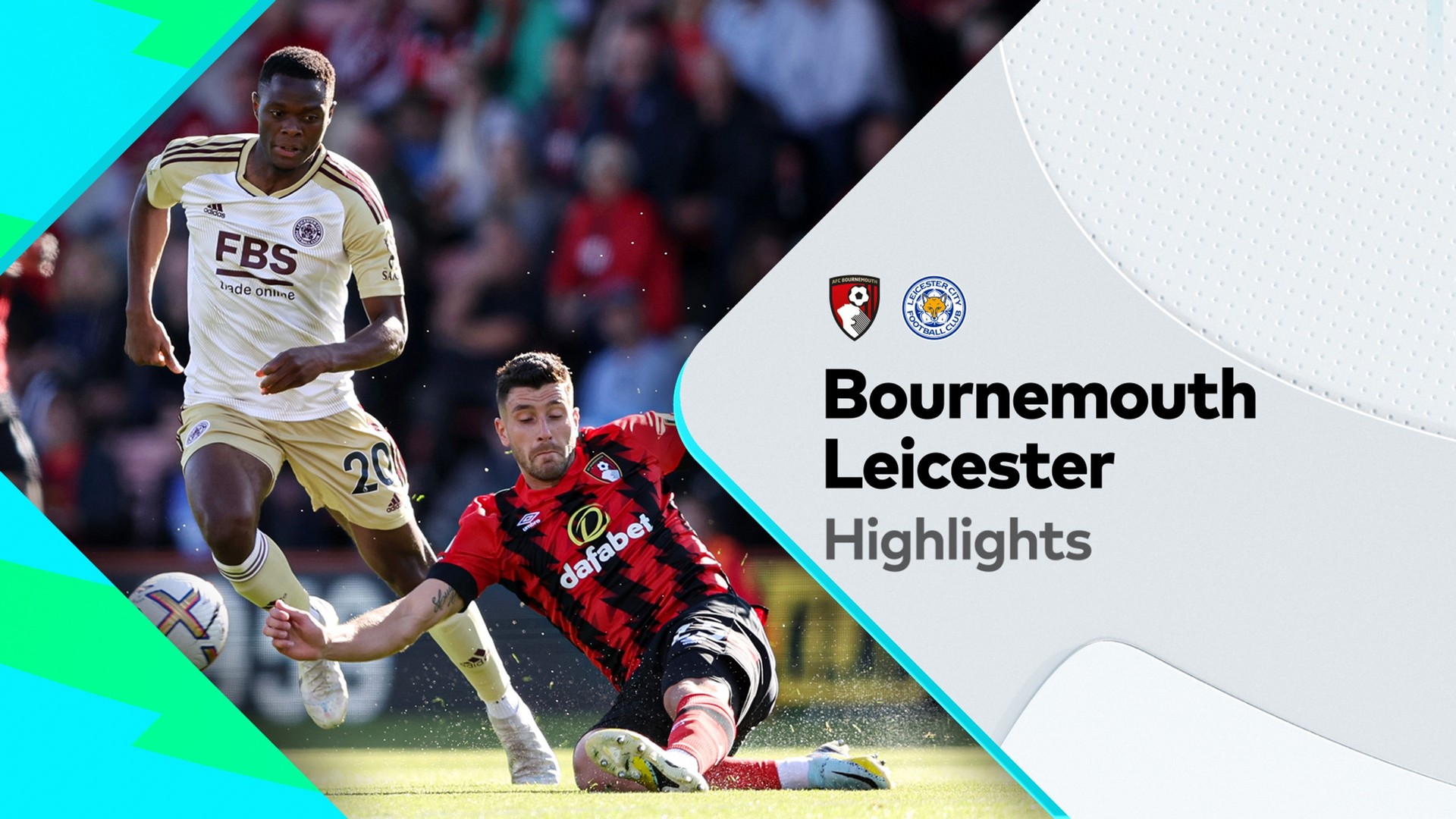 Highlights: Bournemouth v Leicester League 08-10-2022